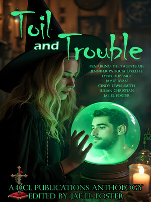 cover image of Toil and Trouble